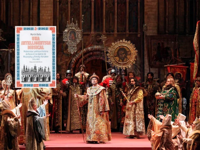 Opera rusa y portada del libro Una intelligentsia musical de Martín Baña