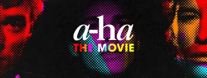 a-ha the movie